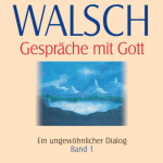 Gespräche mit Gott Band 1