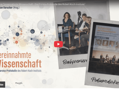 Buchpremiere „Vereinnahmte Wissenschaft – Die Corona-Protokolle des Robert-Koch-Instituts“